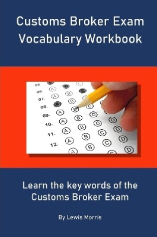 Cover of Customs Broker Exam Vocabulary Workbook