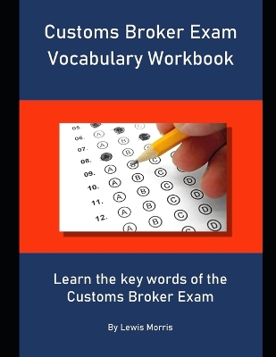 Book cover for Customs Broker Exam Vocabulary Workbook