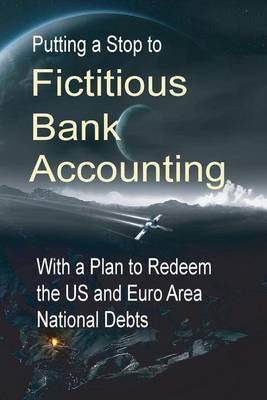 Book cover for Putting a Stop to Fictitious Bank Accounting