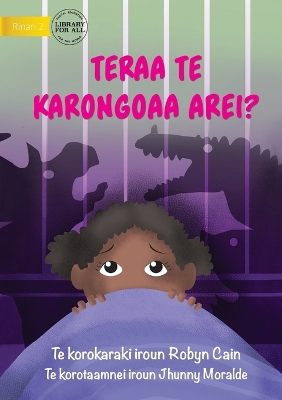 Book cover for What's That Noise? - Teraa te karongoaa arei? (Te Kiribati)