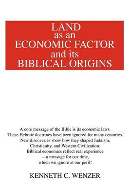 Book cover for Land as an Economic Factor and Its Biblical Origins