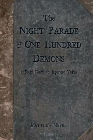 Cover of The Night Parade of One Hundred Demons