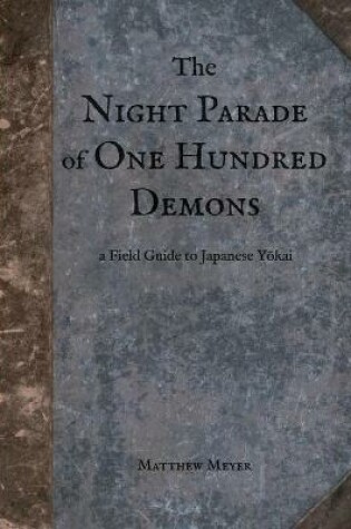 Cover of The Night Parade of One Hundred Demons