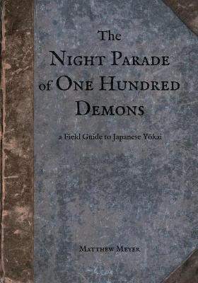 Cover of The Night Parade of One Hundred Demons