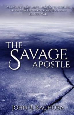 Book cover for The Savage Apostle