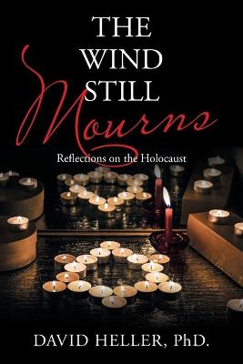 Book cover for The Wind Still Mourns