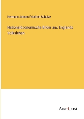 Book cover for National�conomische Bilder aus Englands Volksleben