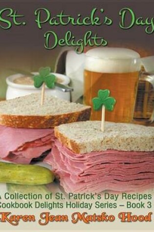 Cover of St. Patrick's Day Delights Cookbook