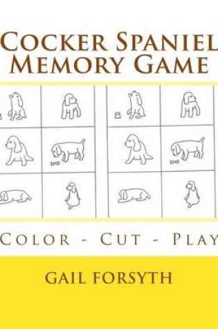 Cover of Cocker Spaniel Memory Game