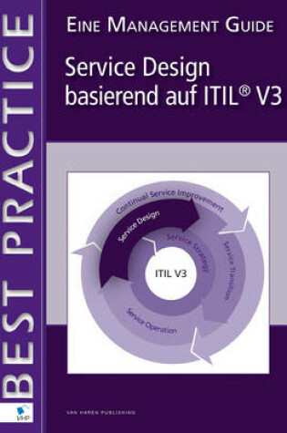 Cover of Service Design Basierend auf ITIL(r) V3 - Eine Management Guide