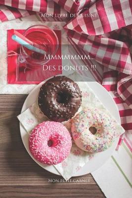 Book cover for Mmmmmmm...Des donuts !!!