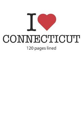 Book cover for I love Connecticut