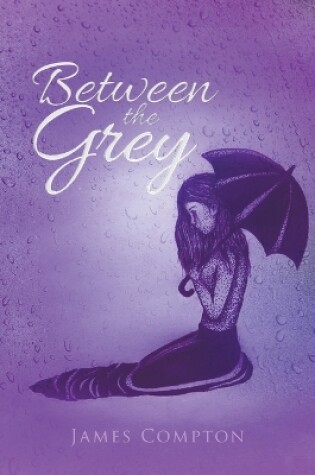 Cover of Between the Grey