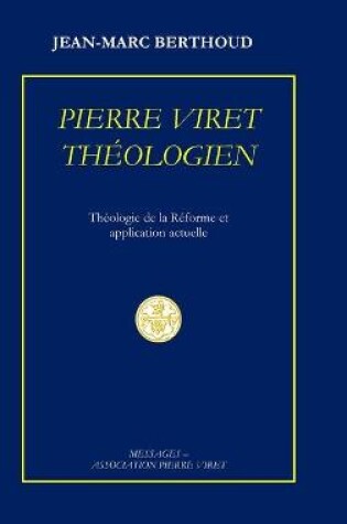 Cover of Pierre Viret Theologien