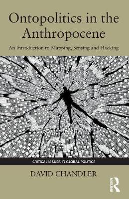 Book cover for Ontopolitics in the Anthropocene