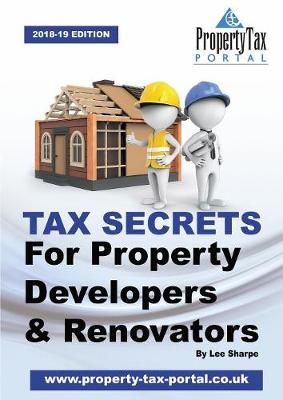 Book cover for Tax Secrets for Property Developers and Renovators 2018-2019