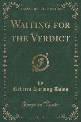 Book cover for Waiting for the Verdict (Classic Reprint)