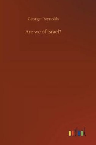 Cover of Are we of Israel?