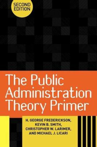 Cover of Public Administration Theory Primer