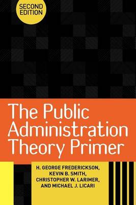 Book cover for Public Administration Theory Primer