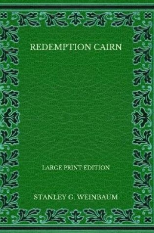 Cover of Redemption Cairn - Large Print Edition