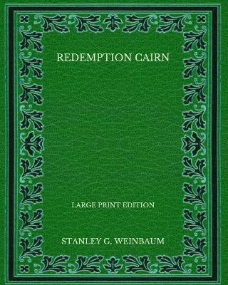 Book cover for Redemption Cairn - Large Print Edition