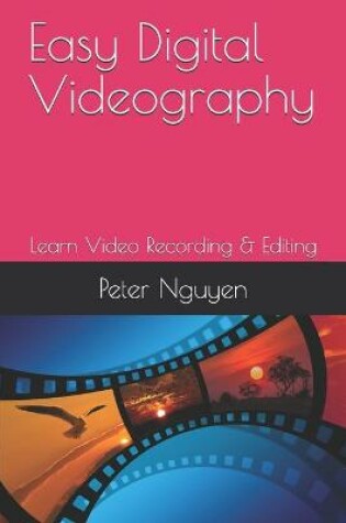 Cover of Easy Digital Videography