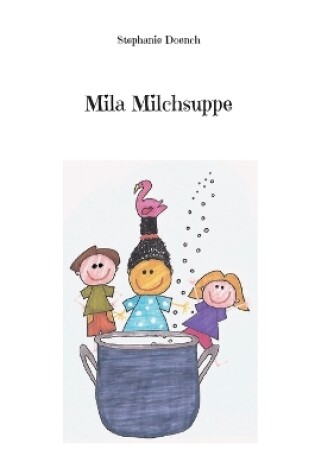 Cover of Mila Milchsuppe