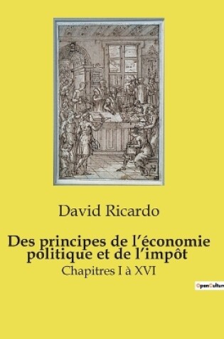 Cover of Des principes de l'�conomie politique et de l'imp�t