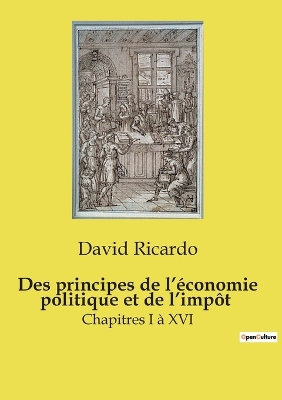 Book cover for Des principes de l'�conomie politique et de l'imp�t