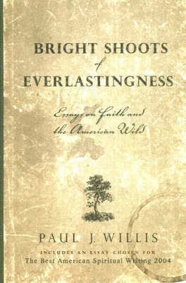 Book cover for Bright Shoots of Everlastingness