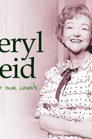 Cover of Beryl Reid In Her Own Words