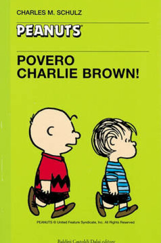 Cover of 02 - Povero Charlie Brown!