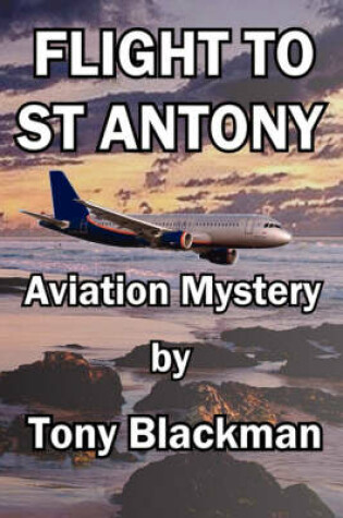 Cover of Flight to St Antony