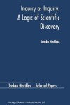 Book cover for Inquiry as Inquiry: A Logic of Scientific Discovery