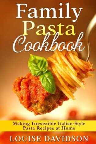 Cover of Family Pasta Cookbook