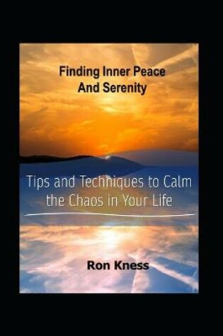 Cover of Finding Inner Peace and Serenity