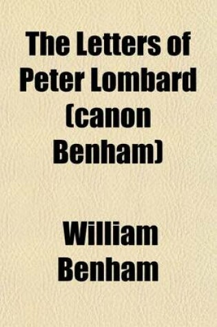 Cover of The Letters of Peter Lombard (Canon Benham)