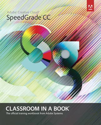 Book cover for Adobe SpeedGrade CC Classroom in a Book