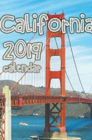 Cover of California 2019 Calendar