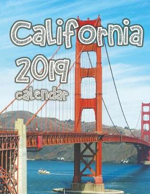 Book cover for California 2019 Calendar