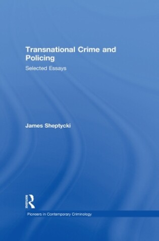 Cover of Transnational Crime and Policing