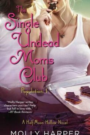 Cover of The Single Undead Moms Club