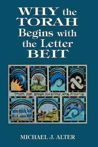 Cover of Why the Torah Begins with the Letter Beit