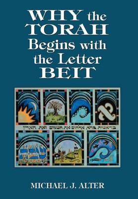 Book cover for Why the Torah Begins with the Letter Beit