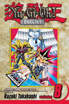 Book cover for Yu-Gi-Oh! Duelist Volume 8
