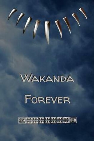 Cover of Wakanda Forever