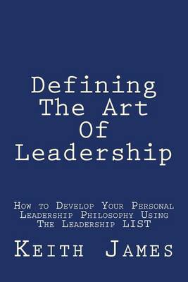 Book cover for Defining the Art of Leadership