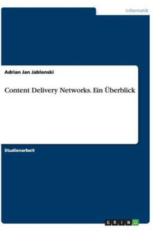 Cover of Content Delivery Networks. Ein Überblick