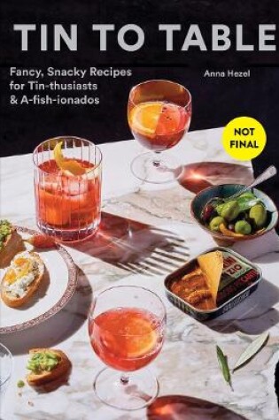 Cover of Tin to Table